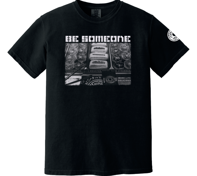 Besomeone T-Shirt